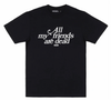 SCUM ALL MY FRIENDS ARE DEAD T-SHIRT